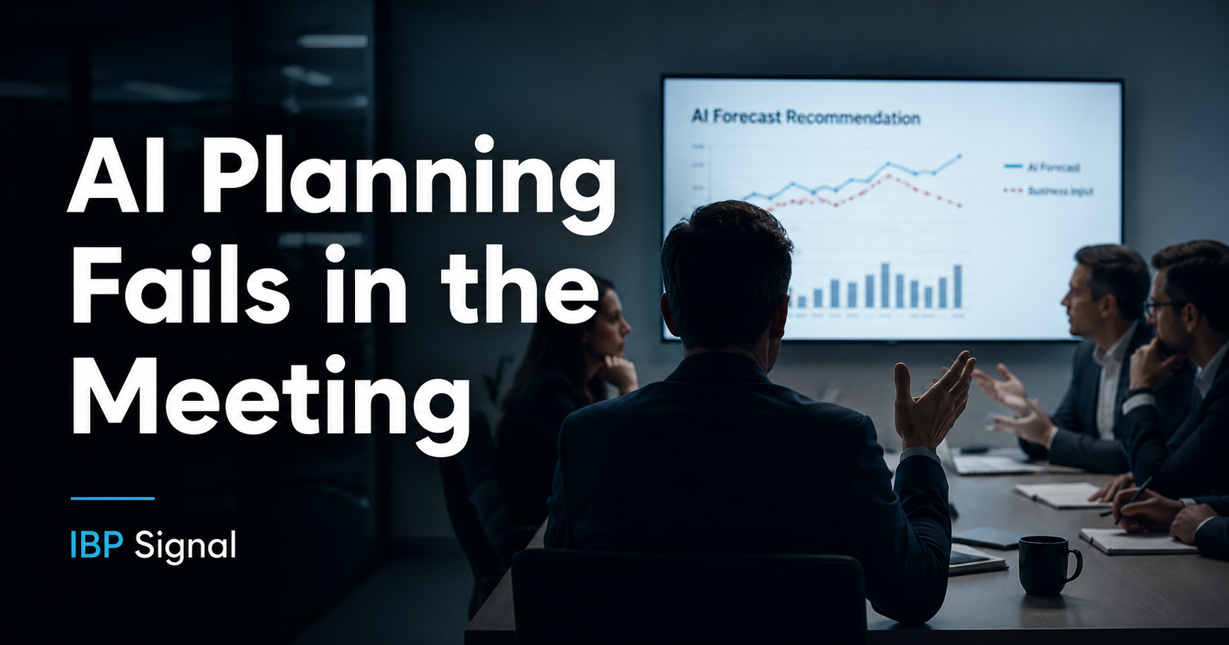 IBP Signal Issue #1 — AI Planning